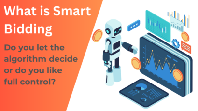Google Ads - What is Smart Bidding