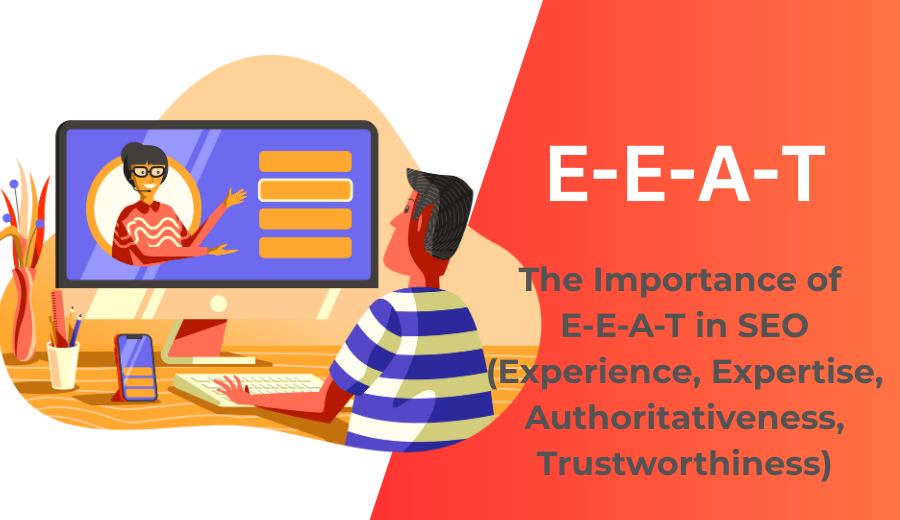 E-E-A-T in SEO Experience, Expertise, Authoritativeness, Trustworthiness