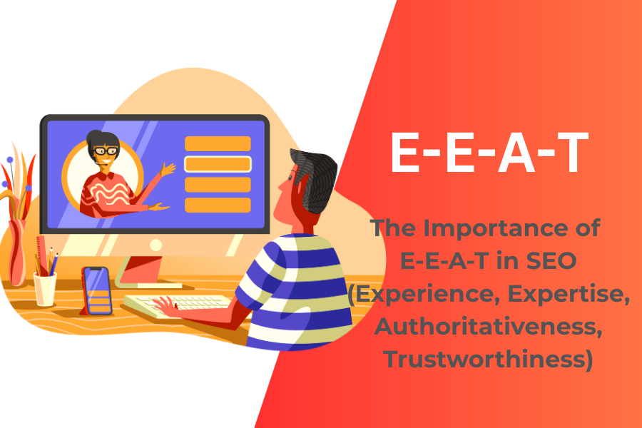 E-E-A-T in SEO Experience, Expertise, Authoritativeness, Trustworthiness
