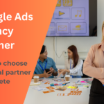 How to Choose your Ideal Google Ads Agency Partner