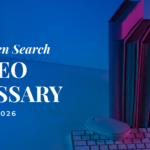 SEO Glossary: 100 Terms Every Marketer Should Know
